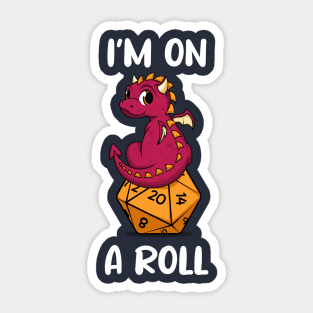 I'm On A Roll Sticker